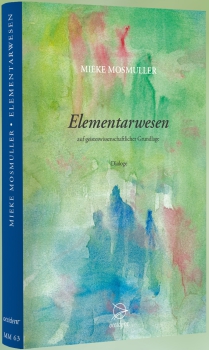 Mieke Mosmuller : Elementarwesen